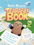 Tubby Nuggets Tearable Book: Comics, Compliments, and Cheer to Tear and Share With Your Loved Ones, Tubby Nuggets Tearable Book: Comics, Compliments, and Cheer to Tear and Share With Your Loved Ones