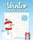 Winter Word Search, 1000 Words, Word Find Puzzle Book: Winter Activity Book for Adults, Large Print, Winter Word Search, 1000 Words, Word Find Puzzle Book: Winter Activity Book for Adults, Large Print