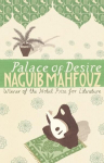 Palace Of Desire: From the Nobel Prizewinning author, Palace Of Desire: From the Nobel Prizewinning author