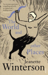 The World and Other Places, The World and Other Places
