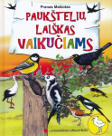 Pauk&scaron;telių lai&scaron;kas vaikučiams