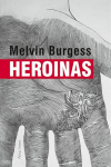 Heroinas (naujas leidimas)