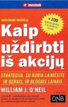 Kaip uždirbti i&scaron; akcijų