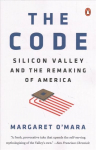 Code: Silicon Valley and the Remaking of America