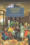 Thirteen guests