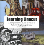 Learning Linocut: A Comprehensive Guide to the Art of Relief Printing Through Linocut
