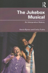 Jukebox musical: an interpretive history