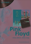Pink Floyd On Track: Every Album, Every Song