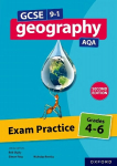 Gcse 9-1 Geography AQA: Exam Practice: Grades 4-6 Second Edition 2