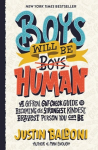 Boys will be human