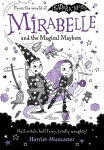 Mirabelle and the Magical Mayhem 1