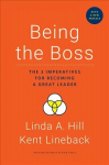 Being the Boss, with a New Preface: The 3 Imperatives for Becoming a Great Leader Revised edition