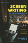 Screenwriting: The Sequence Approach 2nd edition