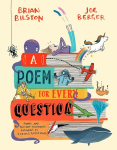 A Poem for Every Question, A Poem for Every Question