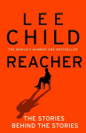 Reacher: The Stories Behind The Stories, Reacher: The Stories Behind The Stories