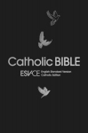 ESV-CE Catholic Bible. The Official Liturgical Bible for England, Wales and Scotland from Advent 24: Anglicized Gift & Award Edition: ESV-CE, English Standard Version-Catholic Edition, ESV-CE Catholic Bible. The Official Liturgical Bible for England, ...