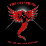 The Offspring - Rise And Fall, Rage And Grace (vinilinė plok&scaron;telė, LP)