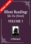 Silent Reading: Mo Du (Novel) Vol. 1 (Special Edition), Silent Reading: Mo Du (Novel) Vol. 1 (Special Edition)