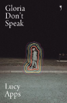 Gloria Dont Speak, Gloria Dont Speak