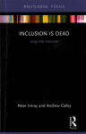 Inclusion is Dead: Long Live Inclusion