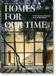 Homes For Our Time. Contemporary Houses around the World. 40th Ed. Multilingual edition