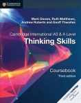 Cambridge International AS/A Level Thinking Skills Coursebook 3rd Revised edition