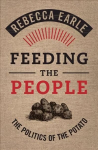 Feeding the People: The Politics of the Potato New edition