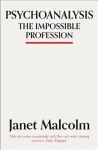 Psychoanalysis: The Impossible Profession
