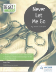 Study and Revise for Gcse: Never Let Me Go