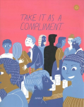 Take It as a Compliment