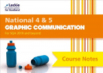 National 4/5 Graphic Communication: Comprehensive Textbook to Learn Cfe Topics 2nd Revised edition