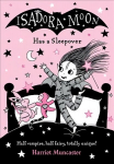 Isadora moon has a sleepover