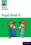 Nelson Spelling Pupil Book 5 Year 5/P6 New edition, Pupil book 3