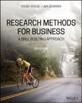 Research Methods For Business, Eighth Emea Edition: A Skill Building Approach 8th Edition