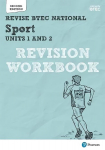 Pearson REVISE BTEC National Sport Units 1 & 2 Revision Workbook: for home learning, 2022 and 2023 assessments and exams 2nd edition