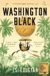 Washington Black: Shortlisted for the Man Booker Prize 2018 Main