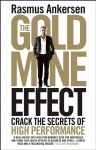 Gold Mine Effect: Crack the Secrets of High Performance