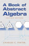 Book of Abstract Algebra: Second Edition 2nd Revised edition