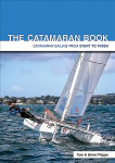 Catamaran Book: Catamaran Sailing from Start to Finish 4th edition