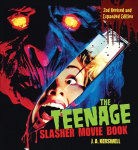 Teenage Slasher Movie Book, 2nd Revised and Expanded Edition 2nd edition