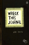 Wreck This Journal (Black) Expanded Ed.: To Create Is to Destroy Expanded ed.
