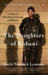 Daughters of Kobani: A Story of Rebellion, Courage, and Justice