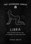 Astrosex: Libra: How to have the best sex according to your star sign