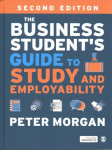 Business Student's Guide to Study and Employability 2nd Revised edition