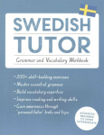 Swedish tutor: grammar and vocabulary workbook