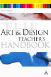 Art and Design Teacher's Handbook