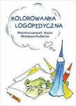 Logopedinė spalvinimo knygelė - Marzena Lampart-Busse, Mirosława Frydecka