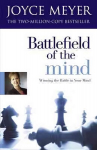Battlefield of the Mind: Winning the Battle of Your Mind