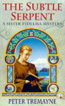 Subtle Serpent (Sister Fidelma Mysteries Book 4): A compelling medieval mystery filled with shocking twists and turns
