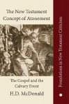 New Testament Concept of Atonement: The Gospel of the Calvary Event